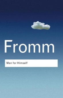 Man for Himself : An Inquiry into the Psychology of Ethics, Paperback Book Man for Himself : An Inquiry into the Psychology of Ethics, Paperback Book