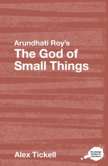 Arundhati Roy's The God of Small Things : A Routledge Study Guide, Paperback Book Arundhati Roy's The God of Small Things : A Routledge Study Guide, Paperback Book