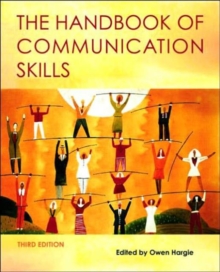 The Handbook of Communication Skills, Paperback Book The Handbook of Communication Skills, Paperback Book