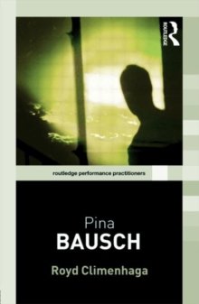 Pina Bausch, Paperback Book Pina Bausch, Paperback Book