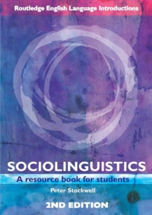 Sociolinguistics : A Resource Book for Students, Paperback Book Sociolinguistics : A Resource Book for Students, Paperback Book