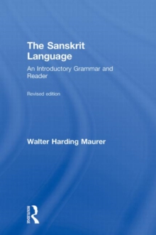 The Sanskrit Language : An Introductory Grammar and Reader Volume 1 & 2, Paperback Book The Sanskrit Language : An Introductory Grammar and Reader Volume 1 & 2, Paperback Book