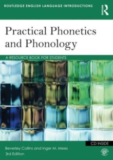 Practical Phonetics and Phonology : A Resource Book for Students, Paperback Book Practical Phonetics and Phonology : A Resource Book for Students, Paperback Book