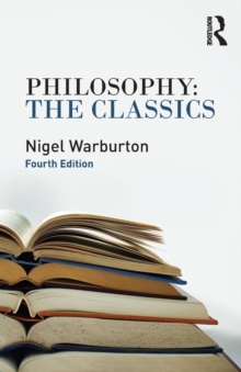 Philosophy the Classics, Paperback Book Philosophy the Classics, Paperback Book