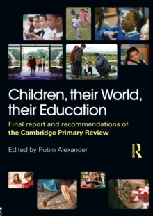 Children, Their World, Their Education, Paperback Children, Their World, Their Education, Paperback