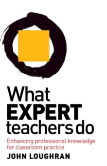 What Expert Teachers Do, Paperback Book What Expert Teachers Do, Paperback Book