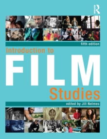 Introduction to Film Studies, Paperback Book Introduction to Film Studies, Paperback Book