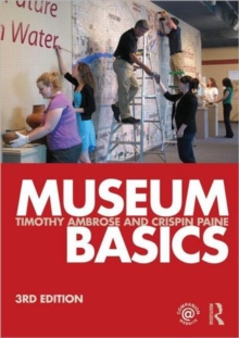 Museum Basics, Paperback Book Museum Basics, Paperback Book