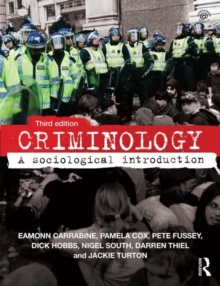 Criminology : A Sociological Introduction, Paperback Book Criminology : A Sociological Introduction, Paperback Book