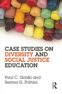 Case Studies on Diversity and Social Justice Education, Paperback Book Case Studies on Diversity and Social Justice Education, Paperback Book