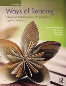 Ways of Reading : Advanced Reading Skills for Students of English Literature, Paperback Book Ways of Reading : Advanced Reading Skills for Students of English Literature, Paperback Book