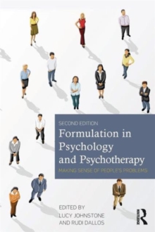 Formulation in Psychology and Psychotherapy : Making Sense of People's Problems, Paperback Book Formulation in Psychology and Psychotherapy : Making Sense of People's Problems, Paperback Book