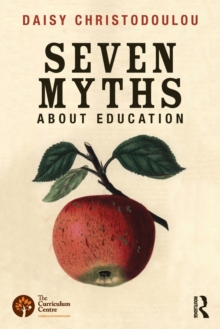 Seven Myths About Education, Paperback Book Seven Myths About Education, Paperback Book