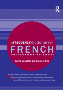A Frequency Dictionary of French : Core Vocabulary for Learners, Paperback Book A Frequency Dictionary of French : Core Vocabulary for Learners, Paperback Book