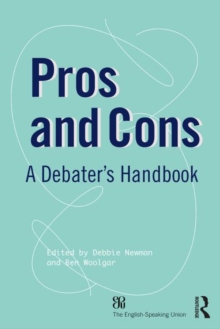 Pros and Cons : A Debaters Handbook, Paperback Book Pros and Cons : A Debaters Handbook, Paperback Book