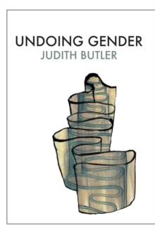Undoing Gender, Paperback Undoing Gender, Paperback