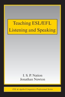 Teaching ESL/EFL Listening and Speaking, Paperback Book Teaching ESL/EFL Listening and Speaking, Paperback Book