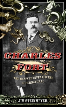 Charles Fort, Hardback Book Charles Fort, Hardback Book