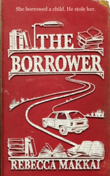 The Borrower, Paperback The Borrower, Paperback