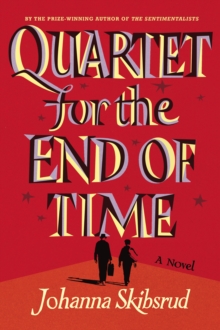 Quartet for the End of Time, Hardback Quartet for the End of Time, Hardback