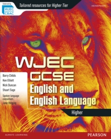 WJEC GCSE English and English Language: Higher Student Book, Paperback Book WJEC GCSE English and English Language: Higher Student Book, Paperback Book