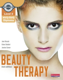 NVQ/SVQ Diploma Beauty Therapy Candidate Handbook : Level 3, Paperback Book NVQ/SVQ Diploma Beauty Therapy Candidate Handbook : Level 3, Paperback Book