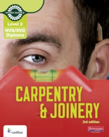 NVQ/SVQ Diploma Carpentry and Joinery Candidate Handbook : Level 2, Paperback Book NVQ/SVQ Diploma Carpentry and Joinery Candidate Handbook : Level 2, Paperback Book