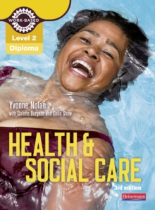 Health and Social Care Diploma: Candidate Book : Level 2, Mixed media product Book Health and Social Care Diploma: Candidate Book : Level 2, Mixed media product Book