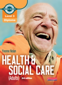 Health and Social Care (Adults) Diploma : Candidate Book Level 3, Mixed media product Book Health and Social Care (Adults) Diploma : Candidate Book Level 3, Mixed media product Book
