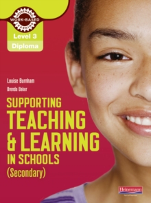 Diploma Supporting Teaching and Learning in Schools, Secondary, Candidate Handbook : The Teaching Assistant's Handbook Level 3, Paperback Book Diploma Supporting Teaching and Learning in Schools, Secondary, Candidate Handbook : The Teaching Assistant's Handbook Level 3, Paperback Book