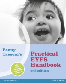 Penny Tassoni's Practical EYFS Handbook, Paperback Book Penny Tassoni's Practical EYFS Handbook, Paperback Book