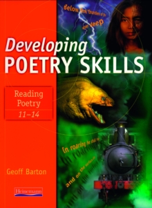 Developing Poetry Skills : Reading Poetry 11-14, Paperback Book Developing Poetry Skills : Reading Poetry 11-14, Paperback Book
