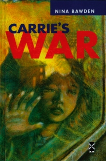 Carrie's War, Hardback Book Carrie's War, Hardback Book