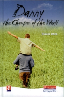 Danny, the Champion of the World, Hardback Book Danny, the Champion of the World, Hardback Book