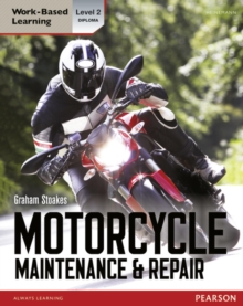 Diploma Motorcycle Maintenance & Repair Candidate Handbook : Level 2, Paperback Book Diploma Motorcycle Maintenance & Repair Candidate Handbook : Level 2, Paperback Book