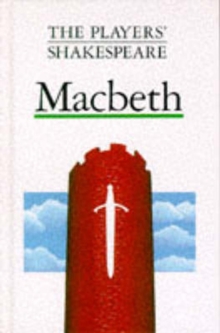"Macbeth" (the Players' Shakespeare), Hardback Book "Macbeth" (the Players' Shakespeare), Hardback Book