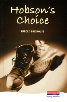 Hobson's Choice, Hardback Book Hobson's Choice, Hardback Book