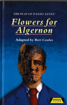The Play of "Flowers for Algernon", Hardback Book The Play of "Flowers for Algernon", Hardback Book