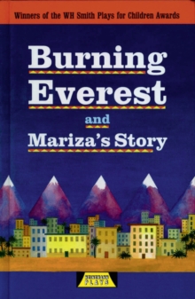 Burning Everest and Mariza's Story, Hardback Book Burning Everest and Mariza's Story, Hardback Book