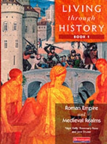 Living Through History, Paperback Book Living Through History, Paperback Book