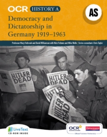 OCR A Level History A : Democracy and Dictatorship in Germany, 1919-1963, Mixed media product Book OCR A Level History A : Democracy and Dictatorship in Germany, 1919-1963, Mixed media product Book