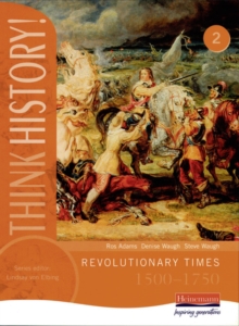Revolutionary Times 1500-1750 : Book 2, Paperback Book Revolutionary Times 1500-1750 : Book 2, Paperback Book