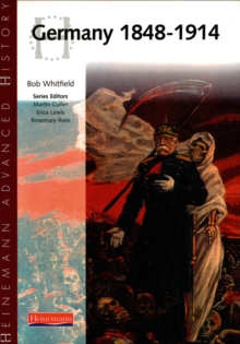 Germany 1848-1914, Paperback Book Germany 1848-1914, Paperback Book