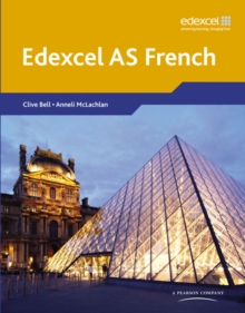 Edexcel A Level French (AS) : Student Book, Mixed media product Book Edexcel A Level French (AS) : Student Book, Mixed media product Book