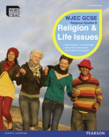 WJEC GCSE Religious Studies B Unit 1: Religion & Life Issues Student Book with Activebook, Mixed media product Book WJEC GCSE Religious Studies B Unit 1: Religion & Life Issues Student Book with Activebook, Mixed media product Book
