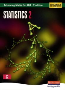 Advancing Maths for AQA: Statistics 2 2nd Edition (S2), Paperback Book Advancing Maths for AQA: Statistics 2 2nd Edition (S2), Paperback Book