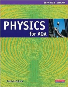 Physics for AQA : Separate Award, Paperback Book Physics for AQA : Separate Award, Paperback Book
