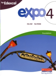 Expo 4 Edexcel Foundation Student Book, Paperback Book Expo 4 Edexcel Foundation Student Book, Paperback Book