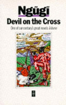 Devil on the Cross, Paperback Book Devil on the Cross, Paperback Book