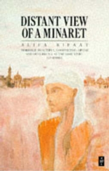 Distant View of a Minaret : And Other Stories, Paperback Distant View of a Minaret : And Other Stories, Paperback